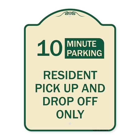 Signmission Minute Parking Resident Pick-Up and Drop-Off Minute Parking Aluminum Sign, 24" x 18", TG-1824-23875 A-DES-TG-1824-23875